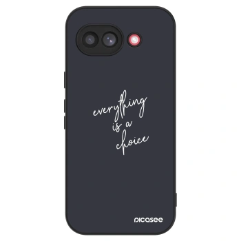 Ovitek za Google Pixel 10a - Everything is a choice
