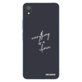 Picasee silikonski prozorni ovitek za Xiaomi Redmi 7A - Everything is a choice