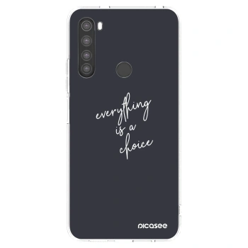 Picasee silikonski prozorni ovitek za Xiaomi Redmi Note 8 - Everything is a choice