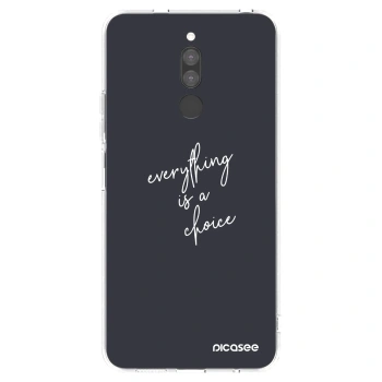 Picasee silikonski prozorni ovitek za Xiaomi Redmi 8 - Everything is a choice