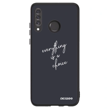 Picasee ULTIMATE CASE za Huawei P30 Lite - Everything is a choice