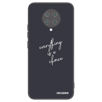 Ovitek za Xiaomi Poco F2 Pro - Everything is a choice
