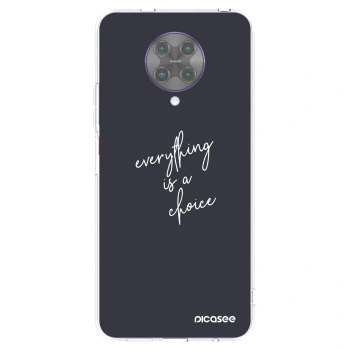 Picasee silikonski prozorni ovitek za Xiaomi Poco F2 Pro - Everything is a choice