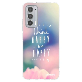 Ovitek za Motorola Edge 20 - Think happy be happy