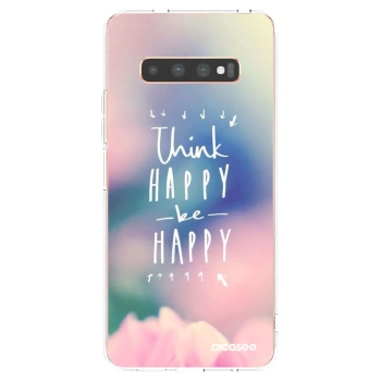 Picasee silikonski prozorni ovitek za Samsung Galaxy S10 Plus G975 - Think happy be happy