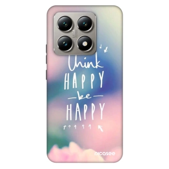 Ovitek za Xiaomi 14T - Think happy be happy