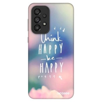 Ovitek za Samsung Galaxy A33 5G A336 - Think happy be happy