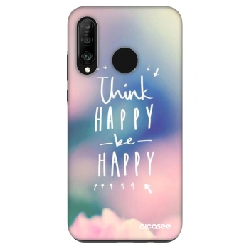Ovitek za Huawei P30 Lite - Think happy be happy
