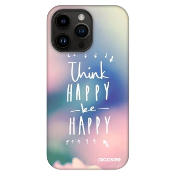 Ovitek za Apple iPhone 14 Pro Max - Think happy be happy
