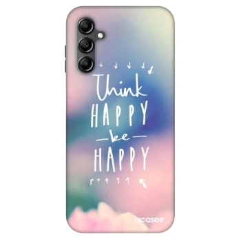 Ovitek za Samsung Galaxy A16 4G - Think happy be happy
