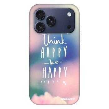 Ovitek za Apple iPhone 18 Pro - Think happy be happy