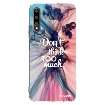 Picasee silikonski prozorni ovitek za Honor 9X Pro - Don't think TOO much