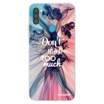 Picasee silikonski prozorni ovitek za Samsung Galaxy M11 - Don't think TOO much