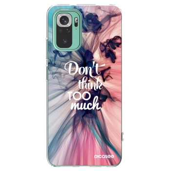 Picasee silikonski prozorni ovitek za Xiaomi Redmi Note 10 Pro - Don't think TOO much
