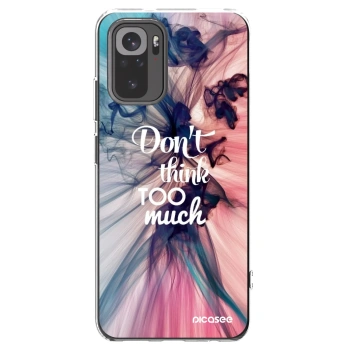 Picasee silikonski prozorni ovitek za Xiaomi Redmi Note 10S - Don't think TOO much