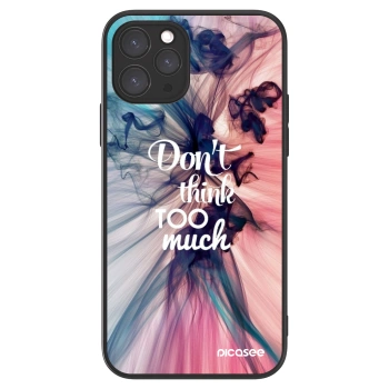 Picasee ULTIMATE CASE za Apple iPhone 11 Pro - Don't think TOO much