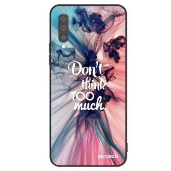 Ovitek za Samsung Galaxy A50 A505F - Don't think TOO much