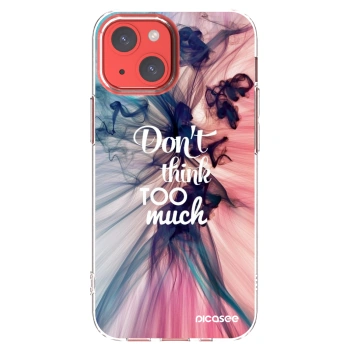 Picasee silikonski prozorni ovitek za Apple iPhone 13 mini - Don't think TOO much