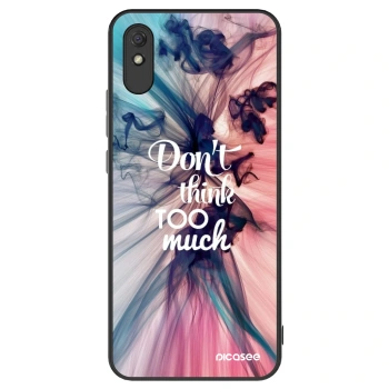 Ovitek za Xiaomi Redmi 9AT - Don't think TOO much