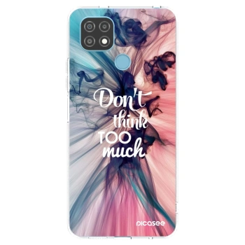 Picasee silikonski prozorni ovitek za Realme C21 - Don't think TOO much