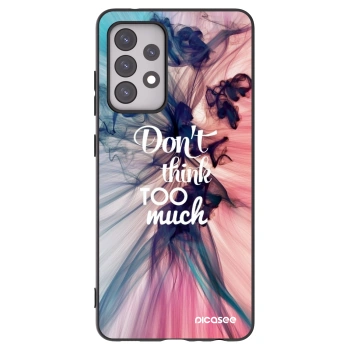 Picasee silikonski črni ovitek za Samsung Galaxy A52s 5G A528B - Don't think TOO much