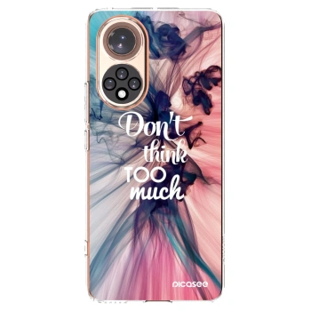 Picasee silikonski prozorni ovitek za Huawei Nova 9 - Don't think TOO much