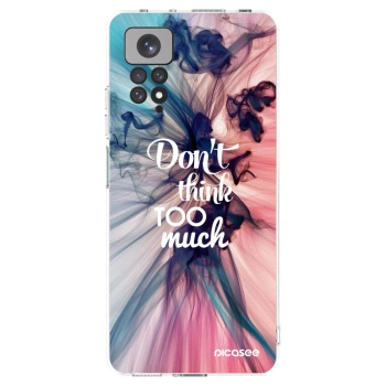 Picasee silikonski prozorni ovitek za Xiaomi Redmi Note 11 - Don't think TOO much