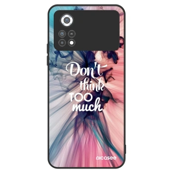 Ovitek za Xiaomi Poco X4 Pro 5G - Don't think TOO much