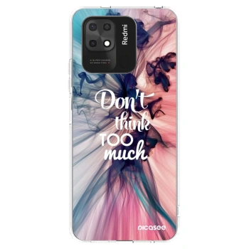 Picasee silikonski prozorni ovitek za Xiaomi Redmi 10C - Don't think TOO much