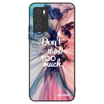 Ovitek za OPPO A16s - Don't think TOO much
