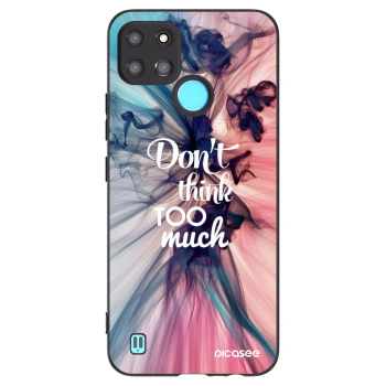 Picasee silikonski črni ovitek za Realme C21Y - Don't think TOO much
