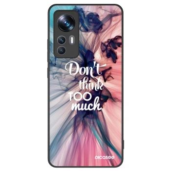 Picasee ULTIMATE CASE za Xiaomi 12T Pro - Don't think TOO much