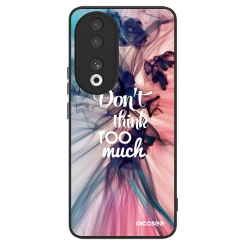 Ovitek za Honor 90 5G - Don't think TOO much