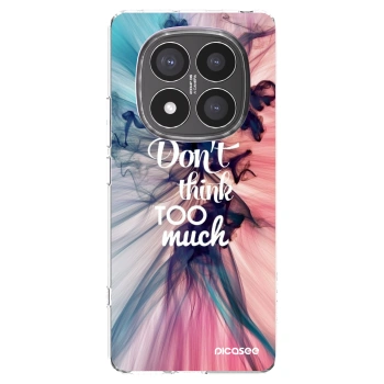 Picasee silikonski prozorni ovitek za Xiaomi Redmi Note 14 Pro+ 5G - Don't think TOO much