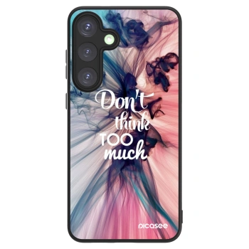 Picasee ULTIMATE CASE PowerShare za Samsung Galaxy S25+ 5G - Don't think TOO much