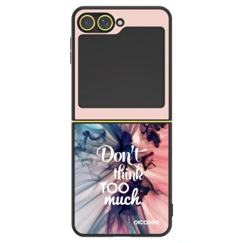 Ovitek za Samsung Galaxy Z Flip5 5G - Don't think TOO much