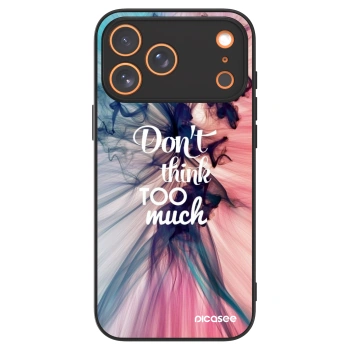 Picasee ULTIMATE CASE za Apple iPhone 17 Pro Max - Don't think TOO much
