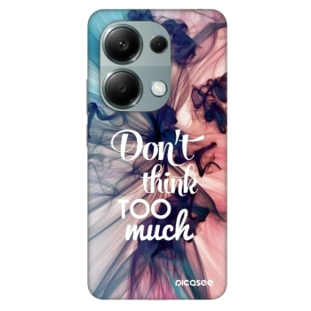 Ovitek za Xiaomi Redmi Note 13 Pro 4G - Don't think TOO much