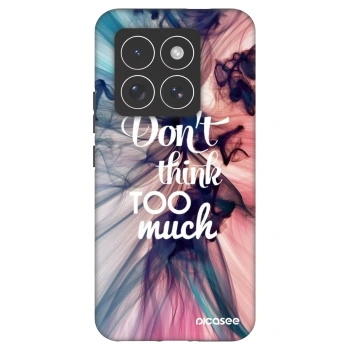 Picasee Fashion Case za Xiaomi 14 Pro - Don't think TOO much
