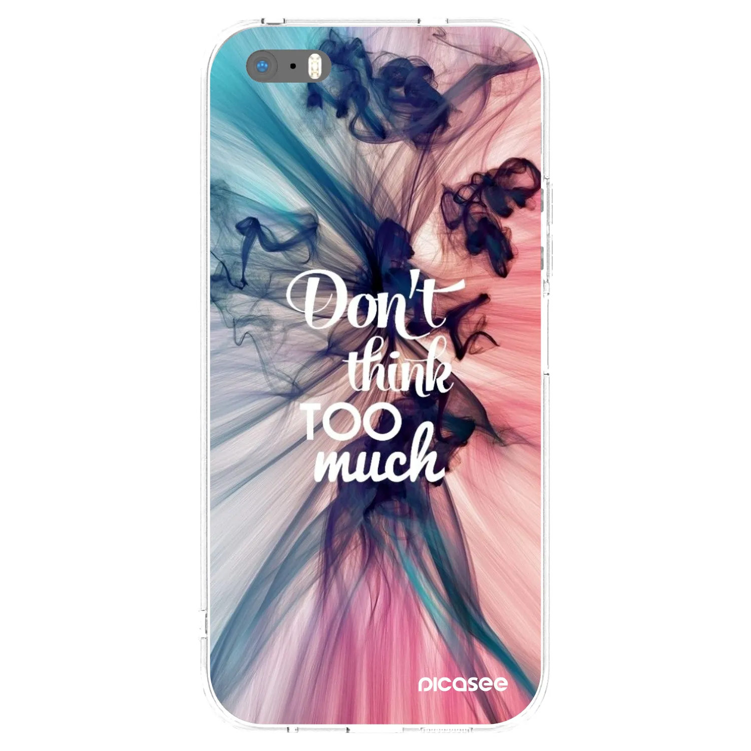 Picasee silikonski prozorni ovitek za Apple iPhone 5/5S/SE - Don't think TOO much