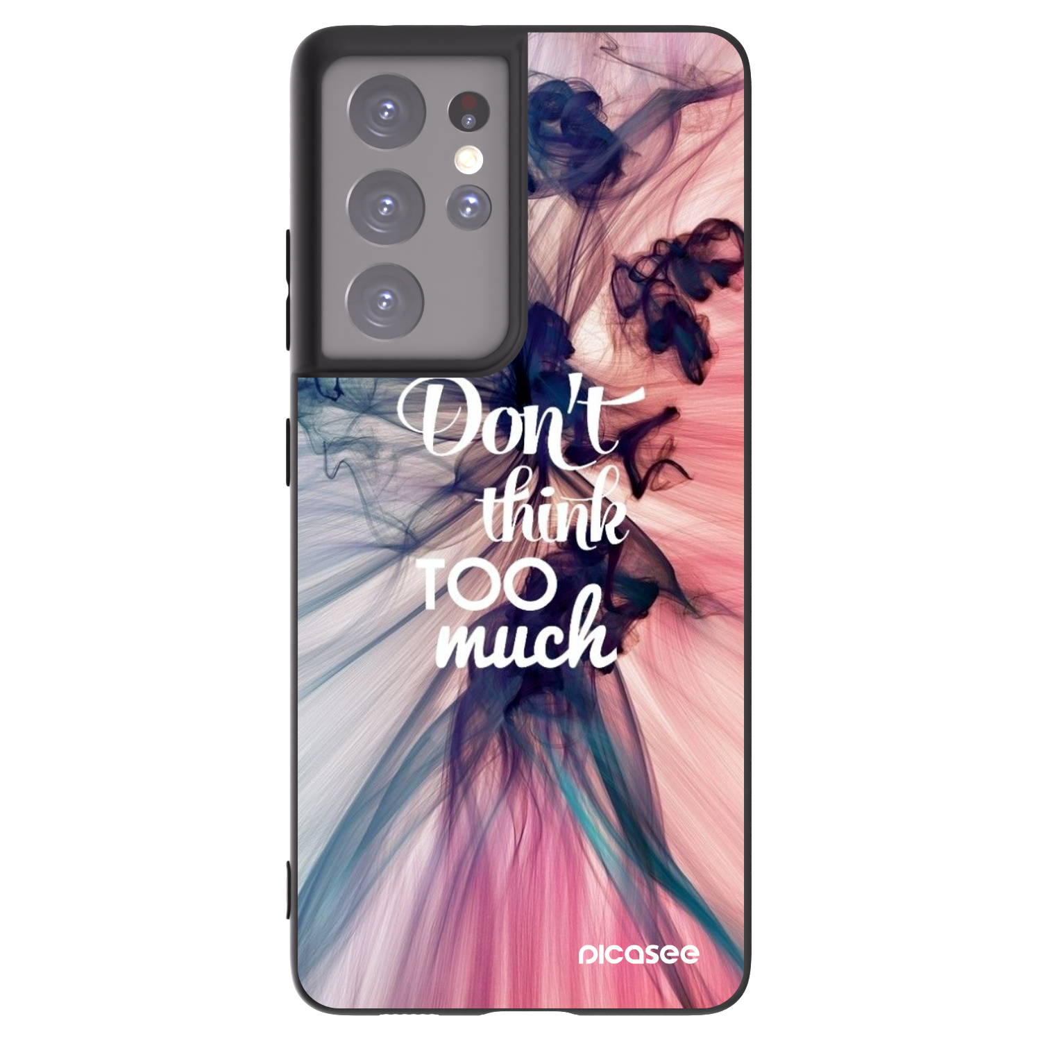 Picasee silikonski črni ovitek za Samsung Galaxy S21 Ultra 5G G998B - Don't think TOO much