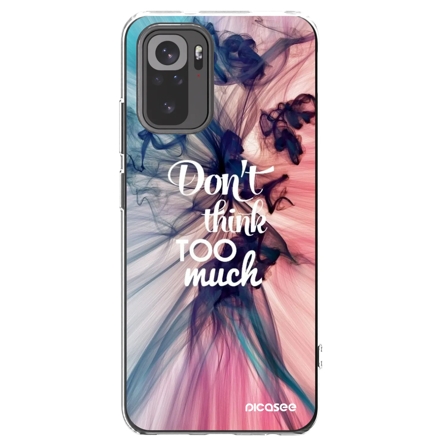 Picasee silikonski prozorni ovitek za Xiaomi Redmi Note 10 - Don't think TOO much