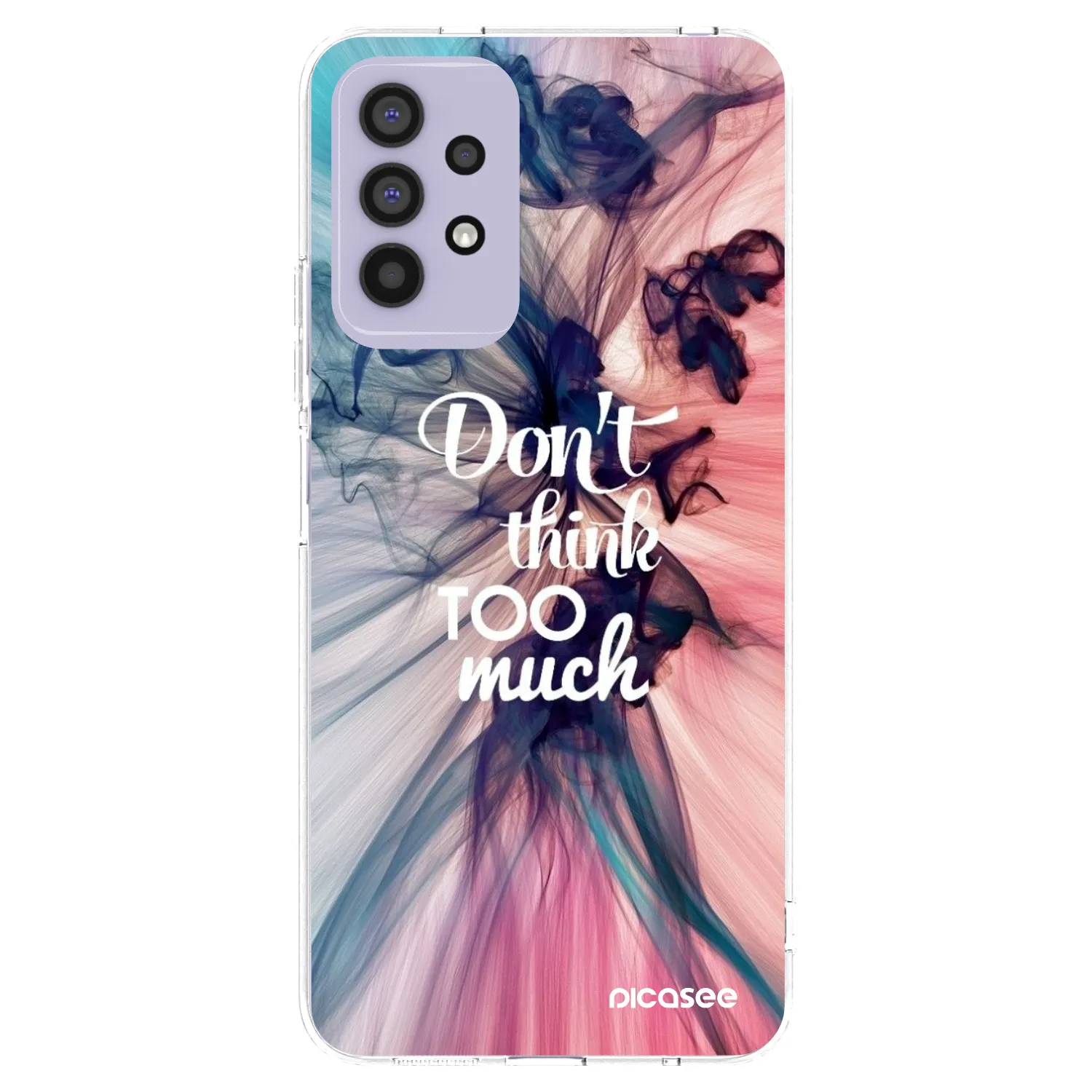 Picasee silikonski prozorni ovitek za Samsung Galaxy A32 4G SM-A325F - Don't think TOO much