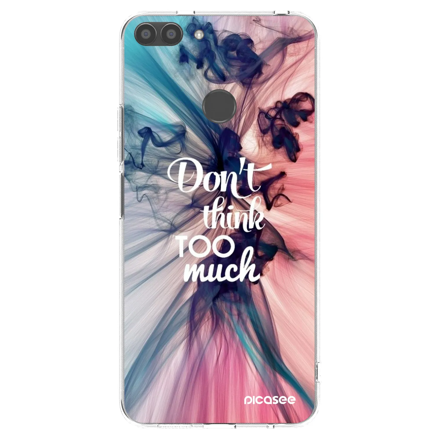 Picasee silikonski prozorni ovitek za Huawei P Smart - Don't think TOO much