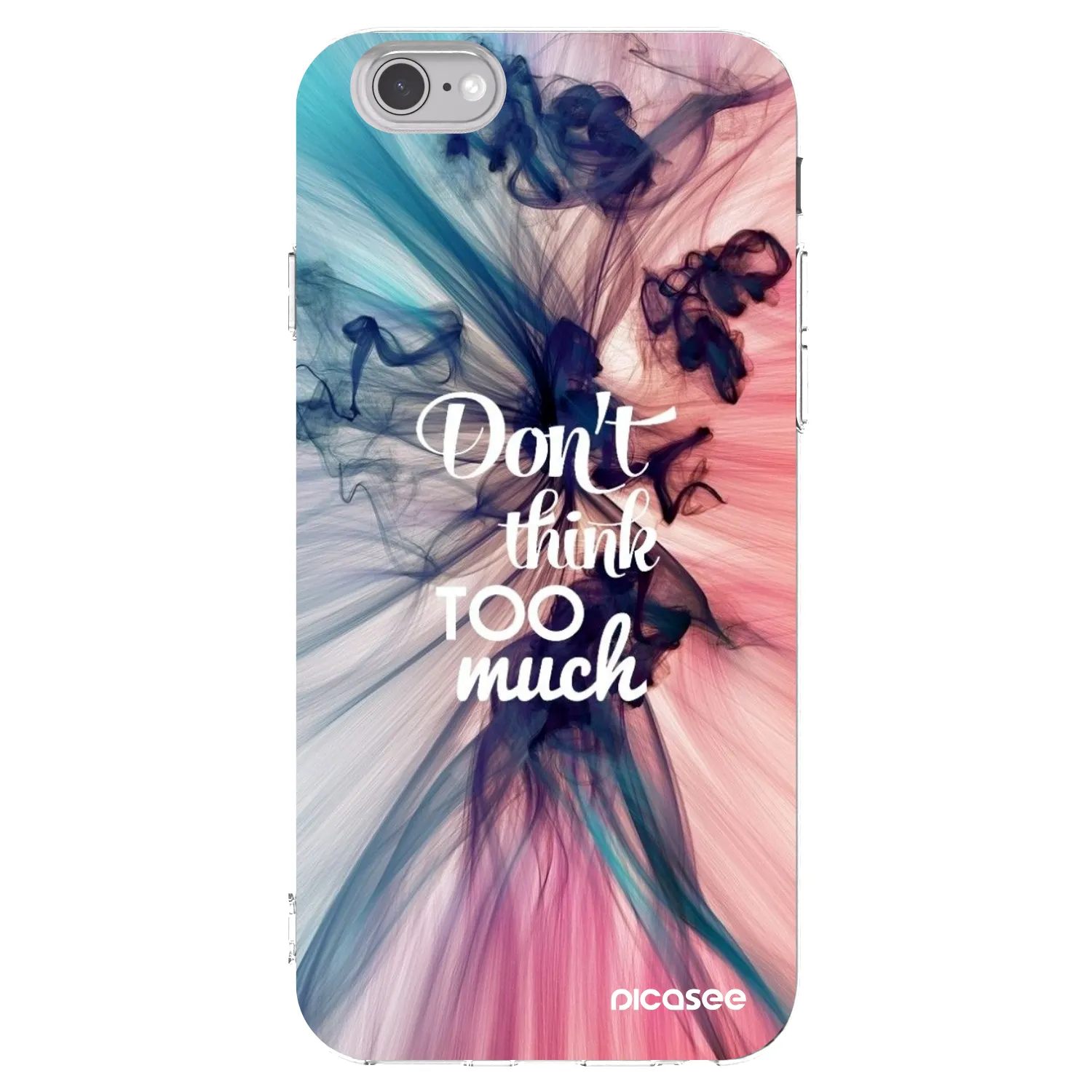Picasee silikonski prozorni ovitek za Apple iPhone 6/6S - Don't think TOO much
