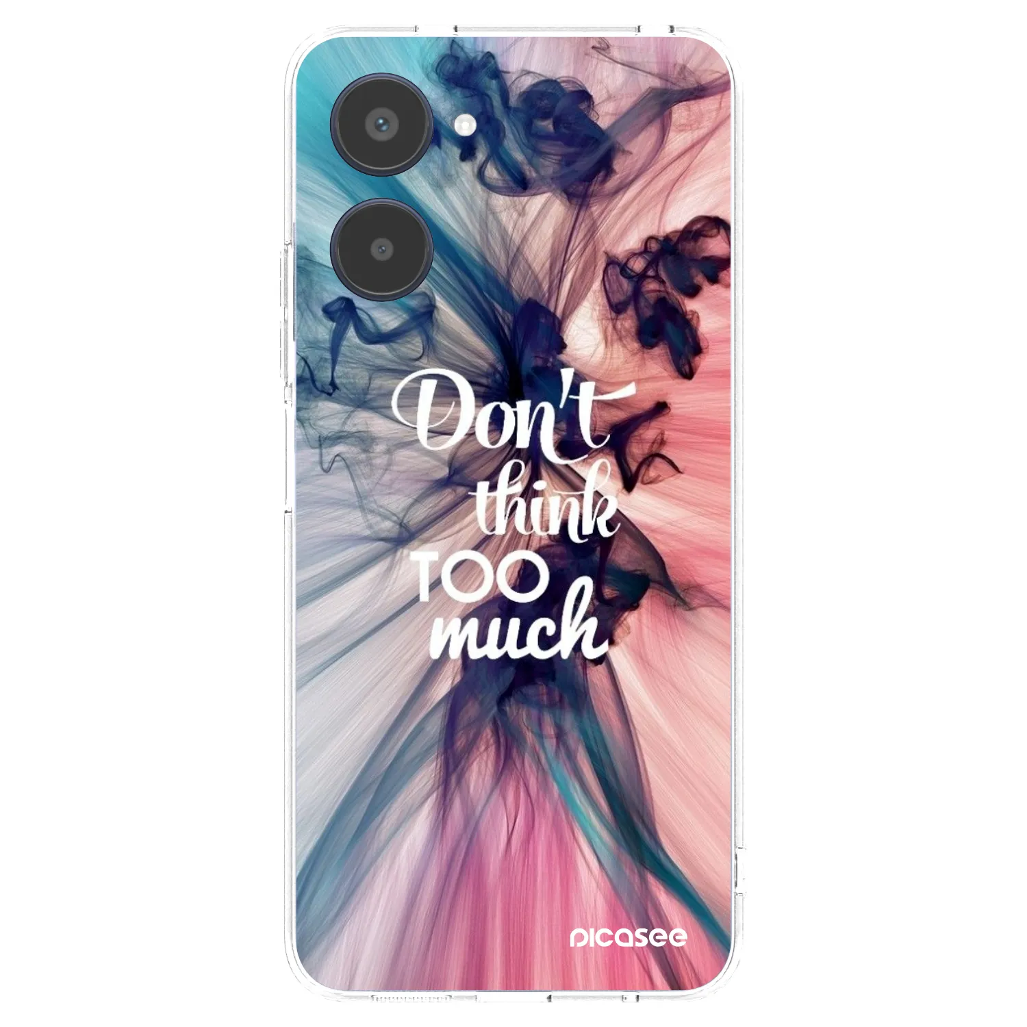 Picasee silikonski prozorni ovitek za Realme 10 4G - Don't think TOO much