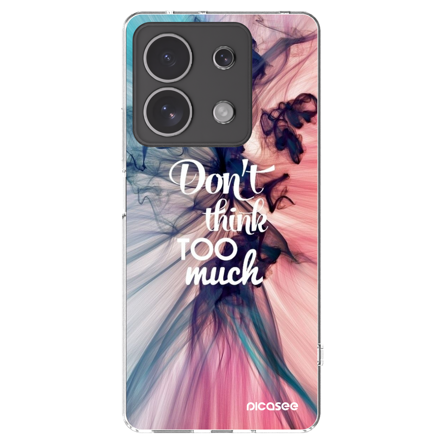 Picasee silikonski prozorni ovitek za Xiaomi Redmi Note 13 4G - Don't think TOO much