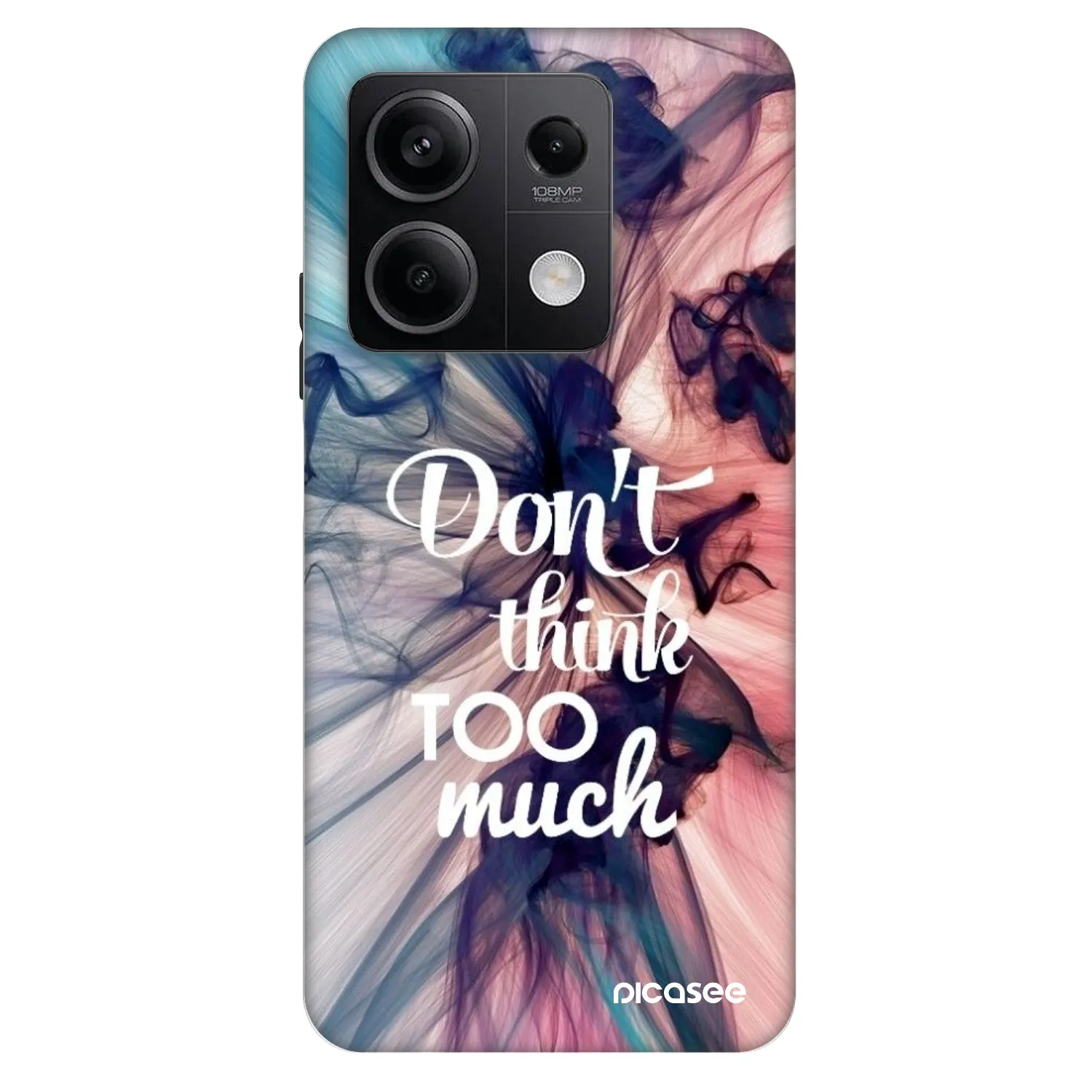 Picasee Fashion Case za Xiaomi Redmi Note 13 5G - Don't think TOO much