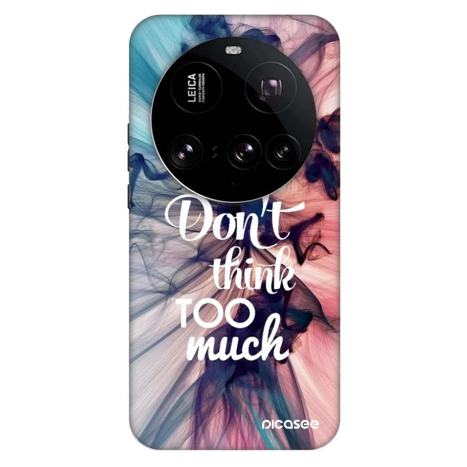 Picasee Fashion Case za Xiaomi 15 Ultra - Don't think TOO much