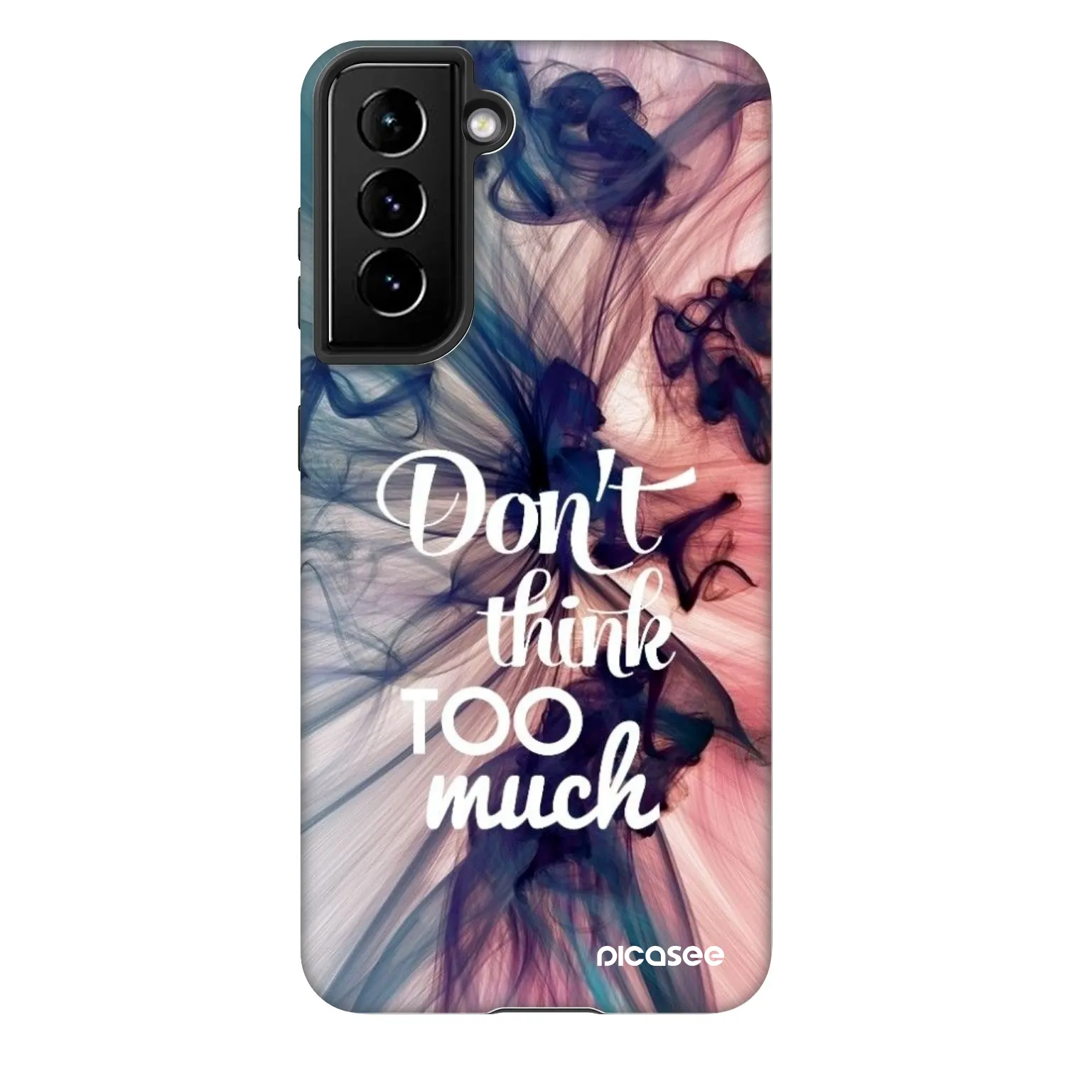 Picasee Fashion Case za Samsung Galaxy S21 FE 5G - Don't think TOO much
